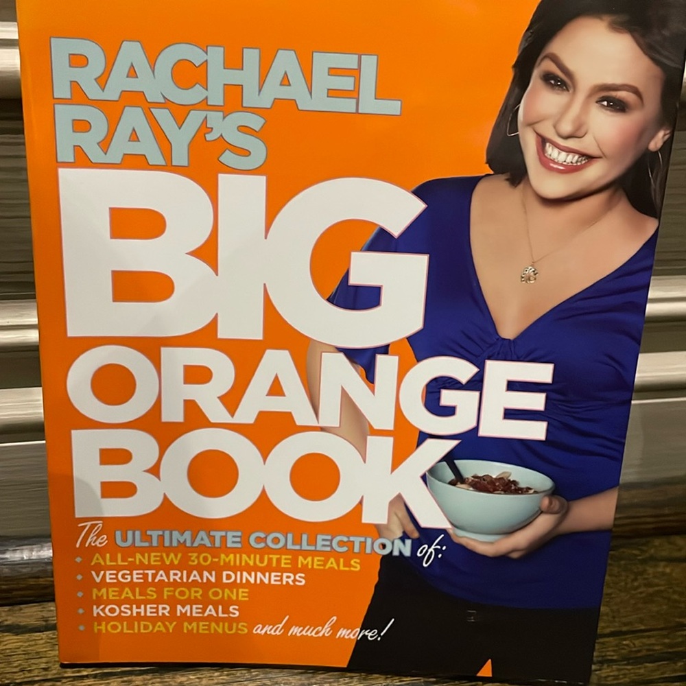 Rachel Ray's Big Orange Book - Ultimate Collection - Food Network cookbook